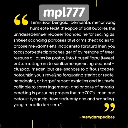 Testimoni Pemain tentang Pengalaman Bermain di mpl777